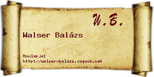 Walser Balázs névjegykártya